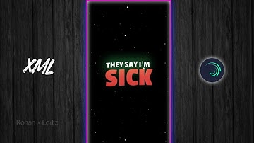 SICKICK - INFECTED ✨💗|| NEW TREND XML | @Rohaneditz580   #xml #xml_file