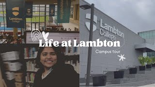 Life at Lambton College(Sarnia)| Campus tour