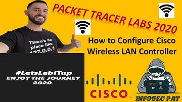 How to configure and setup Cisco WLC Wireless Lab in Cisco Packet Tracer - 2020 #LetsLabITup