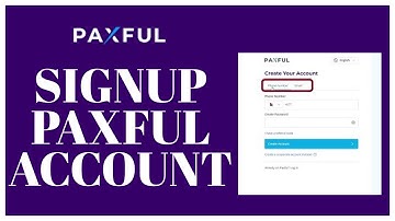 Paxful Signup 2022: How To  Create A New Paxful Account?