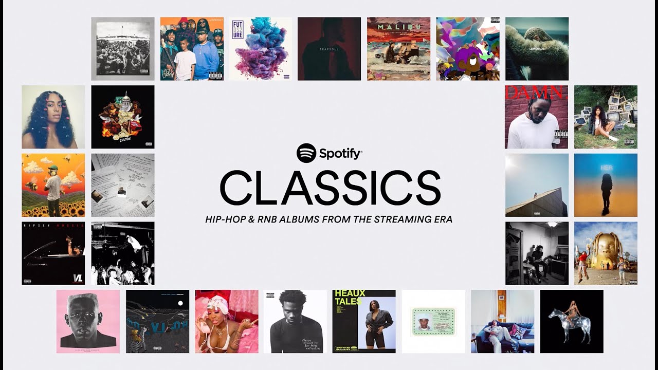 Spotify CLASSICS - Classic Hip-Hop & RNB Albums of the Streaming