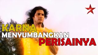 MOMEN KARNA MENYUMBANGKAN PERISAINYA SEBAGAI AMAL || MAHABARATA EPISODE 220