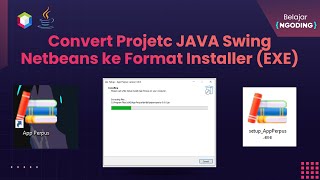 Convert Project JAVA Swing Netbeans ke Format Installer (EXE) dan Langsung Test di Laptop Lain
