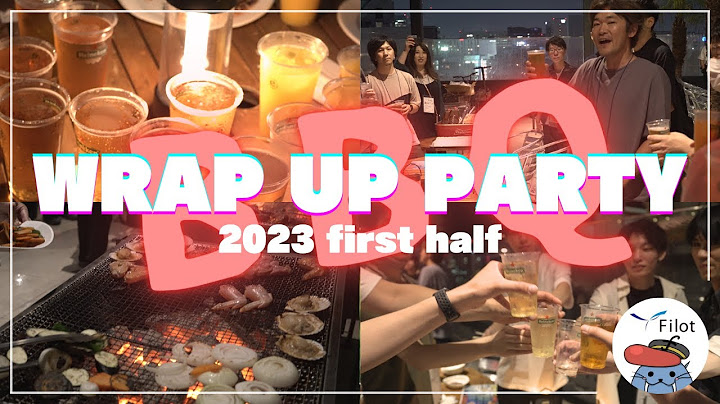【BBQ】Filot 2023年 上半期お疲れ様BBQを開催しました！