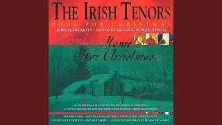 Watch Irish Tenors It Came Upon A Midnight Clear video