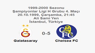 Galatasaray 0-5 Chelsea Fc 20101999 - 1999-2000 Uefa Champions League Group H Matchday 4