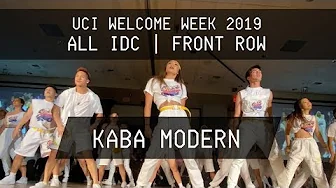 [Front Row 4K] Kaba Modern | UCI Welcome Week 2019 | ALL IDC