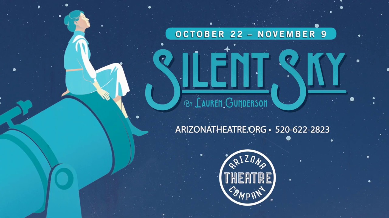 Silent Sky Promo | Tucson | Arizona Theatre Company