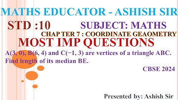 A(3, 0), B(6, 4) and C(−1, 3) are vertices of a triangle ABC. Find length of its median BE.CBSE 2024