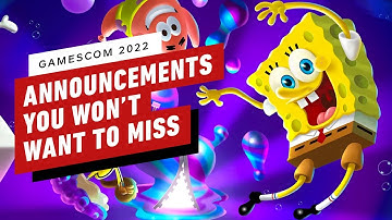 gamescom Announcements You Won