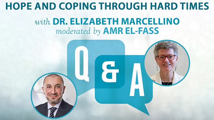 Hope and Coping Through Hard Times with Dr. Elizabeth Marcellino