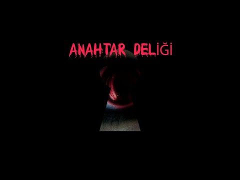 ANAHTAR DELİĞİ