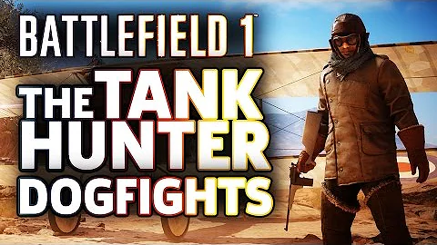 Tank Hunter Air Combat - Battlefield 1 Open Beta Gameplay - DayDayNews