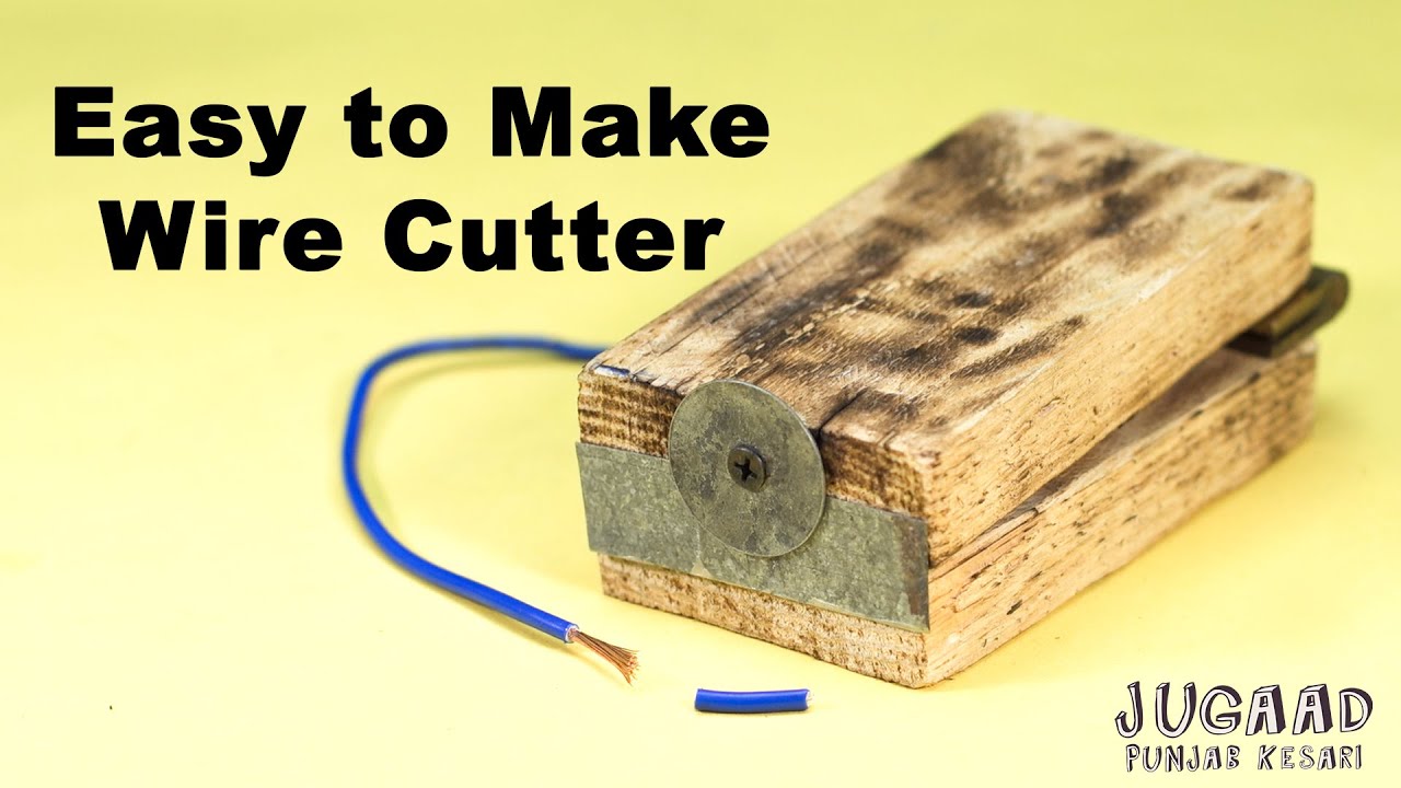 Easy to Make Wire Cutter YouTube