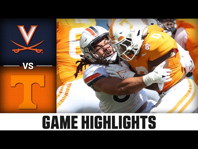 Virginia vs. #12 Tennessee Game Highlights