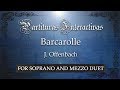 Barcarolle KARAOKE FOR MEZZO AND SOPRANO DUET - J. Offenbach - Original Key: D Major