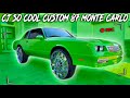 CJ SO COOL 87 MONTE CARLO AKA GREEN MACHINE