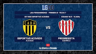 Deportivo Acevedo vs Progresista Guerrico | Fecha 7 | Primera B | Liga Pergaminense