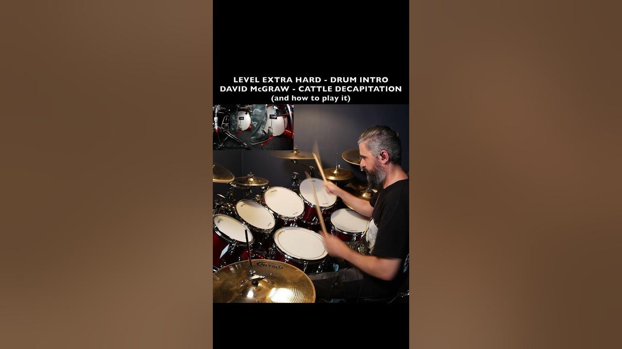 IMPOSSIBLE DRUM INTRO - CATTLE DECAPITATION - DAVID McGRAW - BE STILL OUR BLEEDING HEARTS