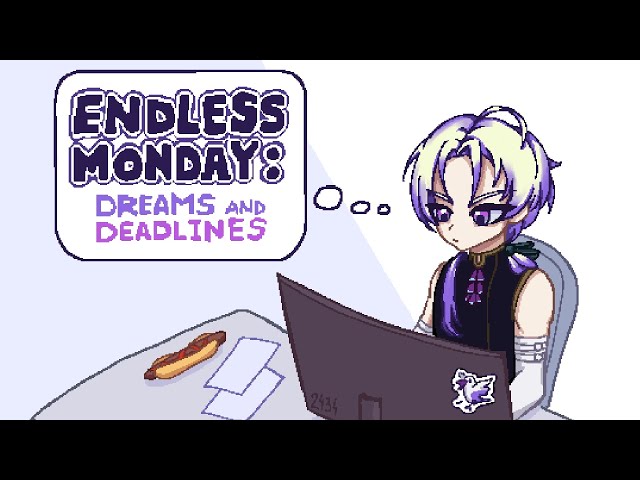 【Endless Monday: Dreams and Deadlines】OL lifestyle sim arc【NIJISANJI EN | Claude Clawmark】のサムネイル