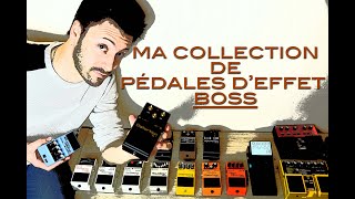 Ma collection de pédales d'effet BOSS (Et celles que vous devez essayer !)