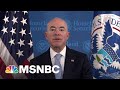 'We Inherited An Absolute Mess' Says DHS Head On Immigration | All In | MSNBC