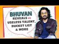 Bhuvan Bam’s Most Candid Fire Up | Bucket List, Maximum Money Made From A Video & More