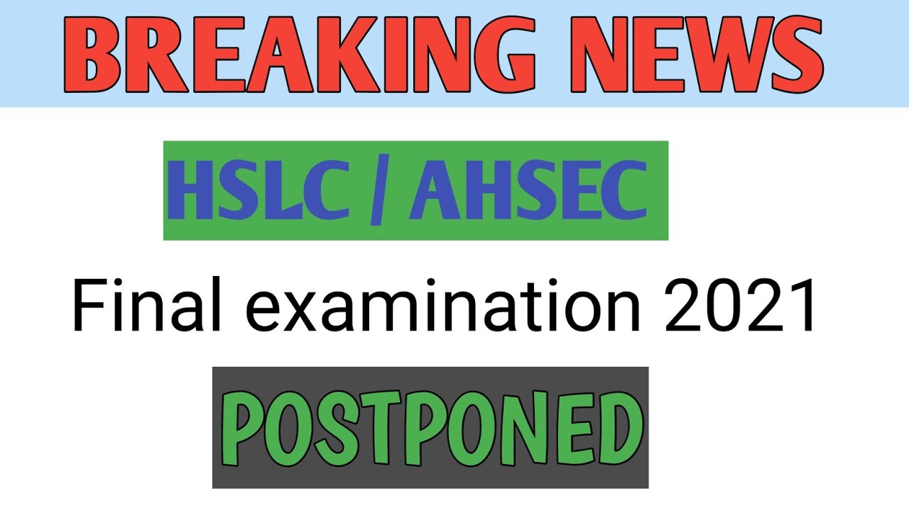 SEBA | AHSEC | Final Exam Postponed 