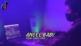 ANGEL BABY REMIX VIRAL TIK TOK (DJ KOMANG RIMEX)