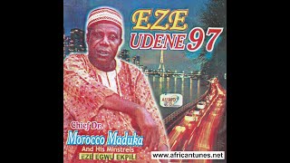 Eze Udene  - Emeka Morocco Maduka