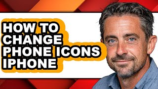 How to Change Phone Icons Iphone - Full Guide screenshot 3