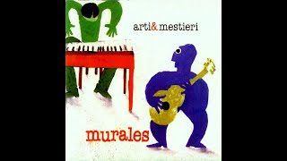 ARTI & MESTIERI - Murales (2001) FULL ALBUM - Jazz-Rock, Prog Rock