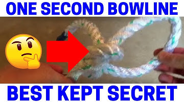 How To Tie A Bowline Knot In One Second!