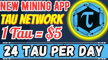 New Mining App | Tau Network | New Mining App 2023 | New Mining App Today | New Crypto Mining App |