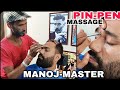 PIN-PEN🖊️ Head massage | Cracking BY MANOJ MASTER | INDIAN BARBER | ASMR