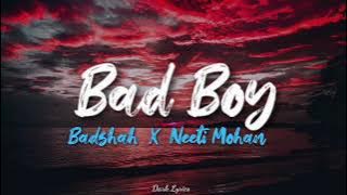 Bad Boy | Lyrics | Badshah | Neeti Mohan |Prabhas |Dark lyrics | T-SERIES