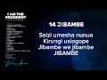 14 KELECHI AFRICANA — JIBAMBE [I AM THE PRESIDENT ALBUM]