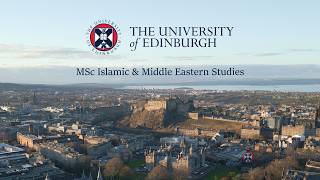 MSc Islamic and Middle Eastern Studies at the University of Edinburgh