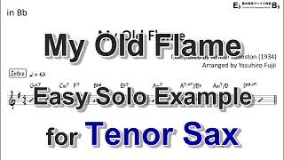 My Old Flame - Easy Solo Example for Tenor Sax