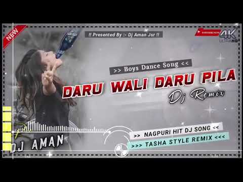 Daru wali daru pila dj song  Nagpuri hit song  tasha style remix  dance special dj ama