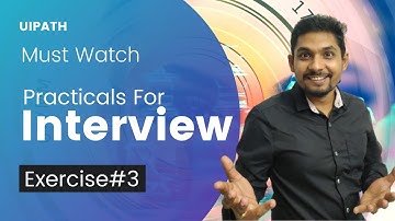 UiPath Exercise # 3 | UiPath Interview Questions and Answers | ExpoHub | By Rakesh
