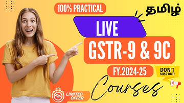 GSTR 9 / 9C Annual Return Filing 2024-25 | Full Live Course for Beginners & Experts