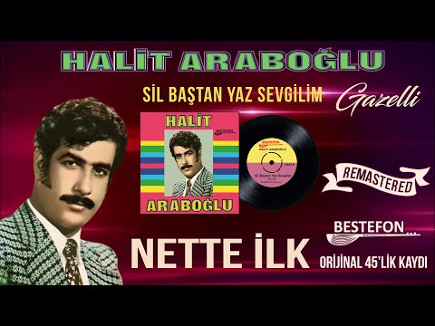 Halit Araboğlu - Sil Baştan Yaz Sevgilim - Official Audio