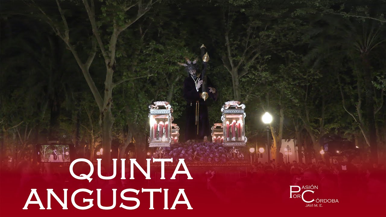 Quinta Angustia de Córdoba | Miércoles de Pasión 2025