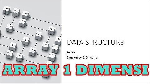 SeKoDa | Sekolah Daring - Struktur Data Array 1 Dimensi
