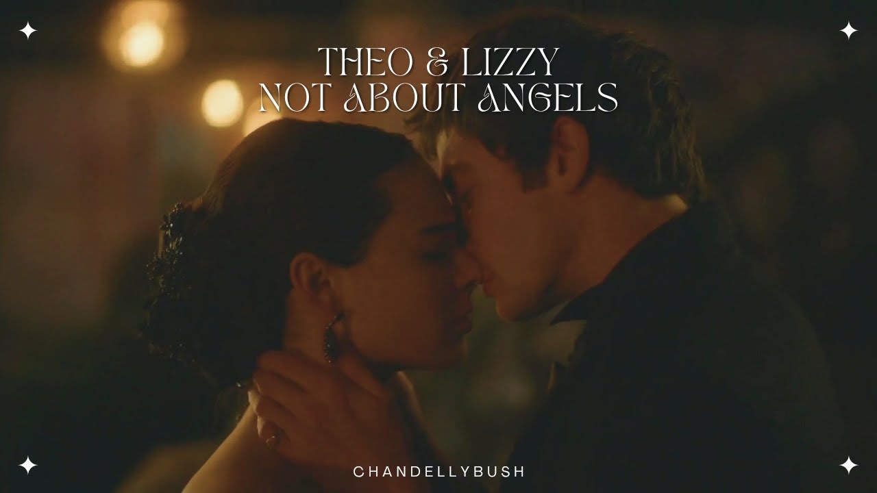 Theo & Lizzy | Not About Angels