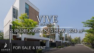 Vive Rama 9 | 3 Bedrooms | 82.5 sq.w. | 324 sq.m. | For SALE