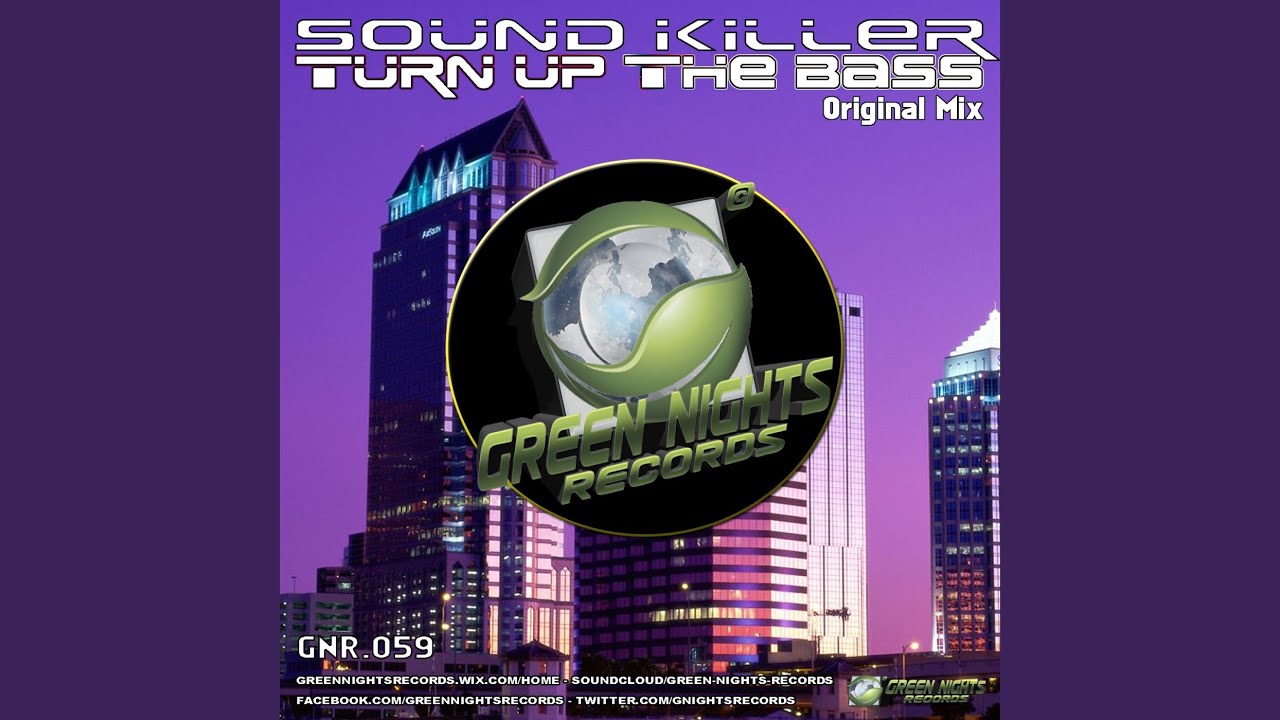 Turn up the Bass (Original Mix) YouTube Turn up the Bass (Original Mix) YouTube