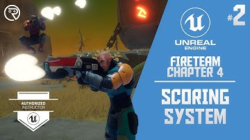 Unreal Engine 4 Tutorial - Fireteam Chapter 4 Part 2: Scoring System