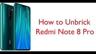 Redmi Note 8 Pro | Bootloop Fix Stuck at MI Logo | Unbrick Redmi Note 8 Pro | 100%
